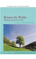 Between the Worlds