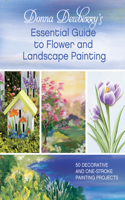 Donna Dewberry's Essential Guide to Flower and Landscape Painting