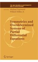 Symmetries and Overdetermined Systems of Partial Differential Equations