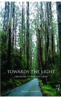 Towards the Light