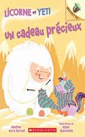 Noisette: Licorne Et Yeti: N° 4 - Un Cadeau Précieux