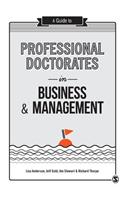 A Guide to Professional Doctorates in Business and Management
