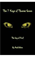 The 7 Keys of Thomas Green: The Key of Enof(English)
