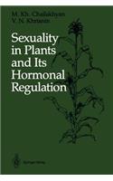 Sexuality in Plants and Its Hormonal Regulation