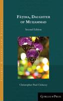 Fâ&#7789;ima, Daughter of Muhammad (second edition)