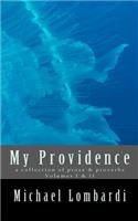 My Providence - Volumes I & II: (English)