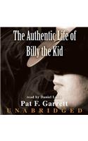 The Authentic Life of Billy the Kid