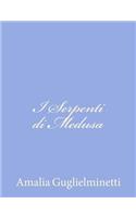I Serpenti di Medusa
