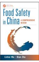 Food Safety in China