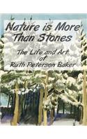 Nature is More Than Stones