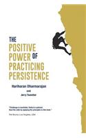 Positive Power of Practicing Persistence