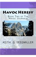 Havoc Heresy: Book Two of the Havoc Journals