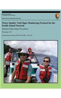 Water Quality Vital Signs Monitoring Protocol for the Pacific Island Network