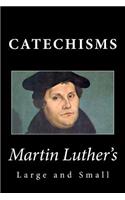 Martin Luther's Large & Small Catechisms