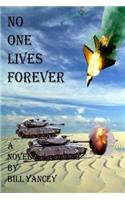 No One Lives Forever