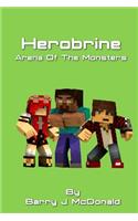 Herobrine Arena Of The Monsters