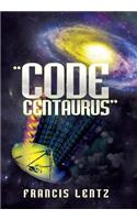 Code Centaurus