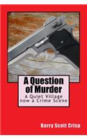 A Question of Murder