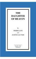 The Daughter Of Heaven