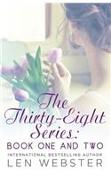 Thirty-Eight Series