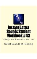 Instant Letter Sounds Student Workbook #42