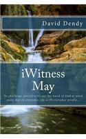 iWitness May