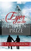 Eyes on the Unseen Prize