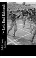 Left End Edwards: (English)
