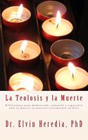 Teolosis y la Muerte