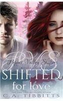 Shifted For Love