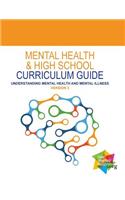 Mental Health and High School Curriculum Guide (Version 3)