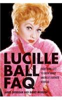 Lucille Ball FAQ