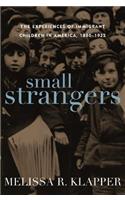 Small Strangers