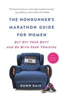 The Nonrunner's Marathon Guide for Women (Revised)