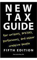 New Tax Guide for Writers, Artists, Performers and other Creative People