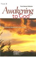 Awakening to God, Year B