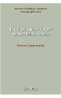 Problem of Curse in the Hebrew Bible