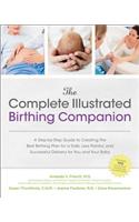 The Complete Illustrated Birthing Companion