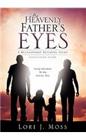 My Heavenly Father's Eyes