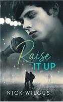 Raise It Up