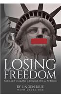 Losing Freedom