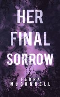 Her Final Sorrow