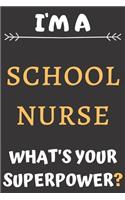 I'm A School Nurse