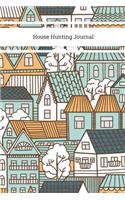 House Hunting Journal