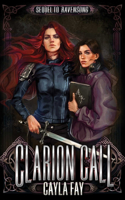Clarion Call: (Ravensong)