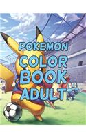 Pokemon Coloring Book Adult: Pokemon Coloring Book Adult. Pokemon Coloring Books For Boys Ages 8-12. Awesome Pokemon Coloring Book. Fun Coloring Pages Featuring Your. Battle Sce