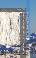 Glaciers of the Rockies and Selkirks
