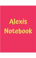 Alexis's Notebook: Pink Cover, College Ruled, 100 Sheets, 8.5" x 11" (Letter Size), White Paper(97 Women's Custom Names)