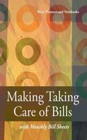 Making Taking Care of Bills with Monthly Bill Sheet