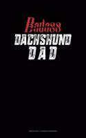 Badass Dachshund Dad